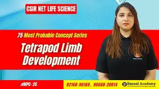 Tetrapod Development MPC-25 | Development Biology | Most important topic CSIR NET Life Science 2024