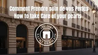 💎 Comment entretenir vos perles &ndash; How to Care for Your Pearls #timelesselegance #frenchstyle
