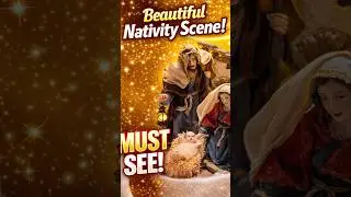 Beautiful Nativity Scene ✨ A Peaceful Christmas Decoration You Must See