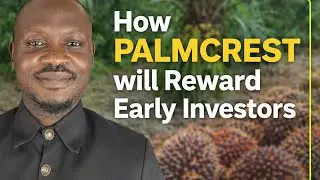 How Palmcrest Farm Estate Will Reward Early Investors. 