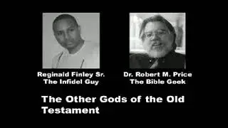 Robert M. Price - Other Gods of the OT (audio)