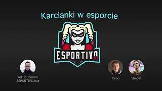 Esportivo #10 - Karcianki w esporcie (Michał 