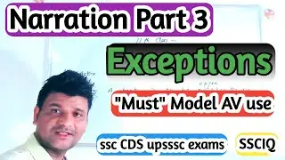 #Narration lec-3 || #Exceptions || Direct and Indirect speech || ssciq