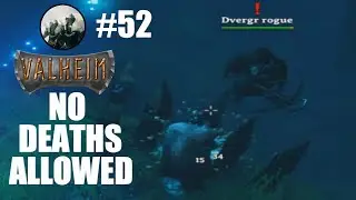 Messing with Dvergrs - Valheim Hardcore Part 52
