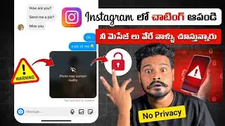 DON'T CHAT on Instagram ❌️🙄| Telugu | No Privacy Instagram 2025
