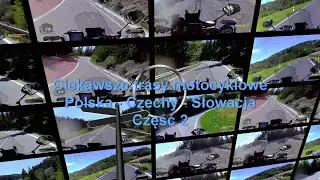 Ciekawsze trasy motocyklowe 2025 r. Cz.2