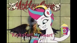 Kickstart my Heart-a Zipp Storm music video