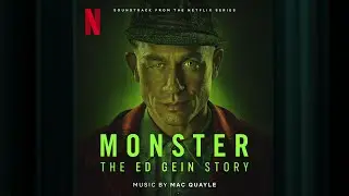 Fire | Monster: The Ed Gein Story | Official Soundtrack | Netflix
