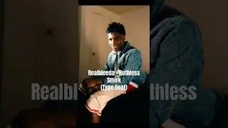 [SAMPLE] Realbleeda Type Beat &ldquo;Ruthless Smirk&rdquo; 2024 #typebeat #typebeats #beats