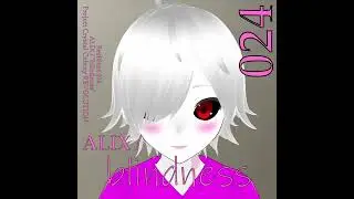 ALIX / blindness [Project Crystal Colony REVOLUTION - 30 Minute Extended Version]