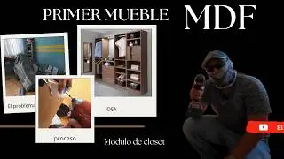 Construí mi primer mueble de MDF | Módulo de clóset — paso a paso