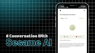 A Conversation with The World's Most Realistic AI Voice Model | Sesame AI