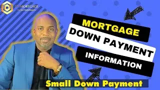 Buying A Home -Down Payment Information