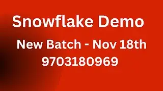 Snowflake Data Engineering Demo Videos | New Batch Nov 18th 2025