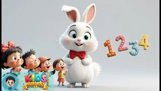 Counting with Benny Bunny 🐰 | Nursery Rhyme | Kids Video Channel HD