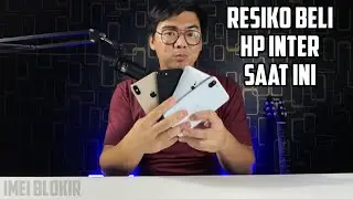 Masih Doyan Beli HP INTER!? Inilah Resiko Ketika Beli HP INTER saat ini