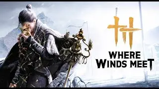 🎮⚔️Where Winds Meet Live l l Gameplay with Acer Aspire 7 i5 13420H  with 6GB RTX 3050