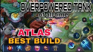 BEST ATLAS BUILD 2020 | GAMEPLAY | MLBB | THE MOST OVERPOWERED TANK IN MOBILE LEGENDS