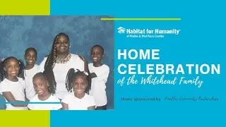 Home Celebration Video: The Whitehead Family
