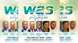 WORDSHIP ALLNIGHT SERVICE (WAS) || THE VISITATION || 09-02-2024 #DwellstudiosProductions