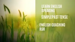 Simple Past Tense - Simple Past Tense Sentences | Class 4 to 12 English Grammar
