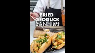 Fried Geoduck Banh Mi with Chef Quang Dang!