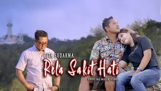 CITA SUDARMA  - RELA SAKIT HATI  (OFFICIAL MUSIK VIDEO)