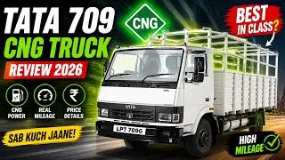 Tata 709 CNG & Diesel Truck Review 2026 | Specs, Price & Real Mileage