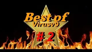 ►Best of Virusv9 #2 ★ Das lief nicht wie geplant