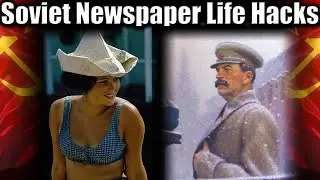 Soviet Newspaper Life Hacks. Turning Propaganda Into Useful Stuff #ussr