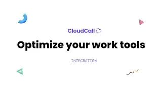 Our Integration Feature - CloudCall