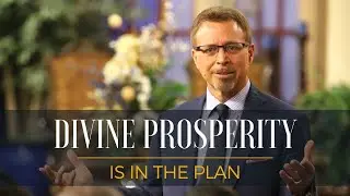 Divine Prosperity is in the Plan // Pastor Jay Eberly // June 22, 2022