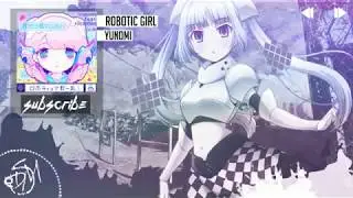 Nhạc Anime EDM 【Kawaii Pop】Yunomi   ロボティックガール    Robotic Girl feat  Nicamoq