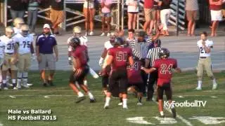 Male vs Ballard - HS Football 2015
