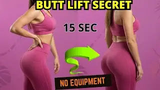15 Min Brazilian Butt Lift Secret (No Surgery Required!)