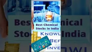 Best Chemical Stocks | top 5 Chemical Stocks | #chemical #stockmarket #stocks #shares #shorts