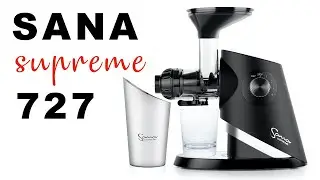 Wyciskarka Sana Supreme 727 - najbardziej zaawansowana wyciskarka wolnoobrotowa