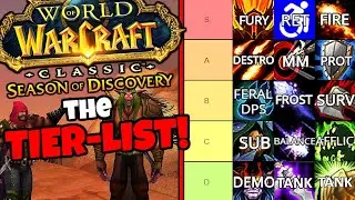 The Ultimate Season of Discovery TIER LIST - All Classes & Specs Ranked!