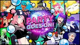 FOAMSTARS | &ldquo;PARTY GOES ON&rdquo; Season Trailer