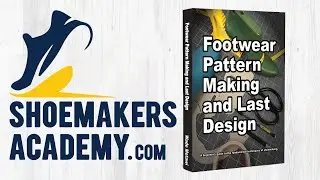 Footwear Pattern Making and Last Design - On Sale Now!
