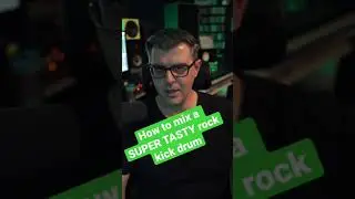 How to mix a super tasty rock kick drum