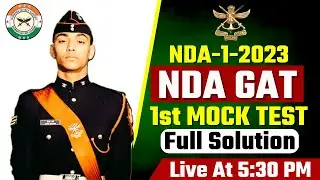 NDA-1-2023 | GAT 1st Full Mock Test Solution | Best NDA Coaching In Lucknow, India