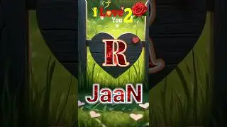#shorts #R  letter Name status name&hearts;️||Name art video 😍 ||WhatsApp status #love #couplestatus #art