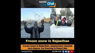 Frozen snow in Rajasthan, temperature reached zero degree. Ice freezing in Mount Abu