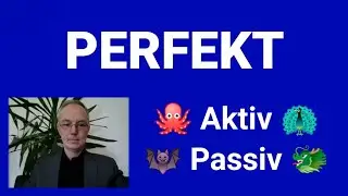Perfekt, hat gemacht, ist gemacht worden, ist gesagt worden, hat getrunken, Aktiv, Passiv, ist gekom