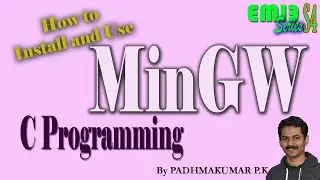 MinGW | How to Install | Use | C Programming