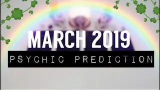 What&rsquo;s Coming For You March 2019? Pick A Card☘️Psychic Prediction