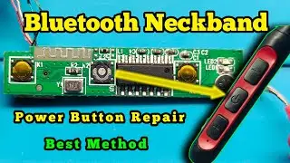 bluetooth Neckband power button Repair