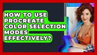 How To Use Procreate Color Selection Modes Effectively? - The Virtual Art Desk