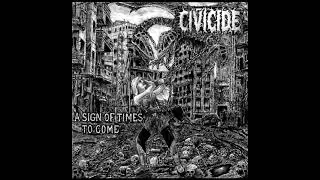 CIVICIDE - A Sign of Times to Come [2021 Metal Punk]